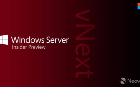 windows server vnext build 25335 发布给 windows insiders