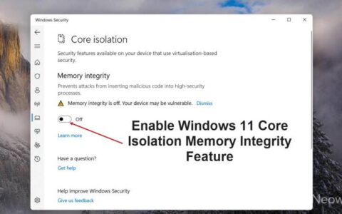 如何在 windows 11 中启用 core isolation 的内存完整性功能